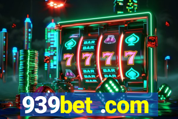 939bet .com